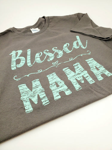 Blessed Mama  T-Shirt