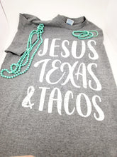 Load image into Gallery viewer, Jesus Texas &amp; Tacos  T-Shirt