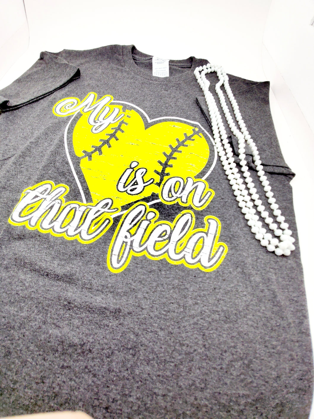 My Heart Is On  That Field Softball T-Shirt