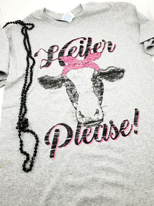 Heifer Please T-Shirt